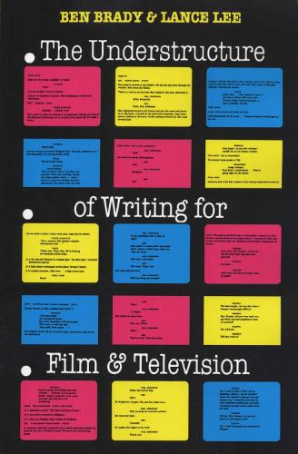 Understructure of Writing for Film and Television, The