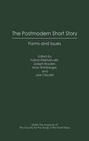 Postmodern Short Story, The: Forms and Issues