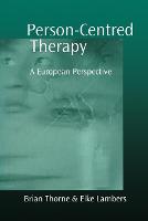 Person-Centred Therapy: A European Perspective (ePub eBook)