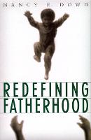 Redefining Fatherhood (PDF eBook)