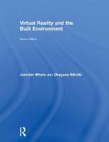 Virtual Reality and the Built Environment
