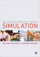 Developing Healthcare Skills through Simulation (ePub eBook)