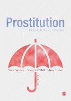 Prostitution: Sex Work, Policy & Politics
