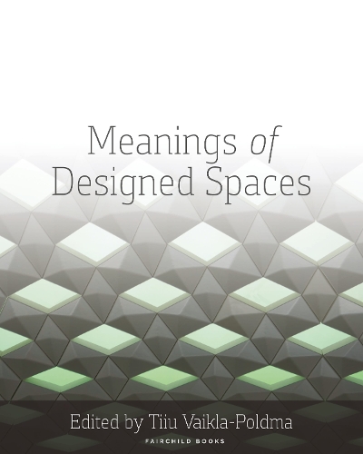 Meanings of Designed Spaces