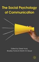 Social Psychology of Communication, The