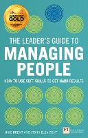  Leader's Guide to Managing People, The: How to Use Soft Skills to Get Hard Results (ePub...