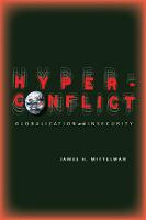 Hyperconflict: Globalization and Insecurity (ePub eBook)