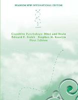 Cognitive Psychology: Mind and Brain: Pearson New International Edition