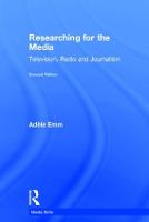 Researching for the Media: Television, Radio and Journalism