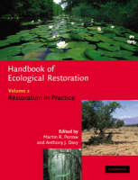 Handbook of Ecological Restoration: Volume 2, Restoration in Practice