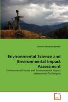 Environmental Science and Environmental Impact Assessment