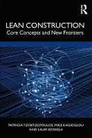 Lean Construction: Core Concepts and New Frontiers (ePub eBook)
