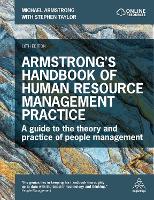  Armstrong's Handbook of Human Resource Management Practice: A Guide to the Theory and Practice of People...