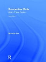Documentary Media: History, Theory, Practice (ePub eBook)