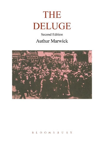 Deluge, The: British Society and the First World War