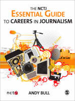 The NCTJ Essential Guide to Careers in Journalism (PDF eBook)