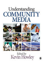 Understanding Community Media: SAGE Publications (PDF eBook)