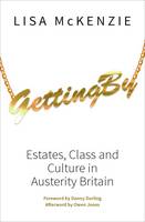 Getting By: Estates, Class and Culture in Austerity Britain (PDF eBook)