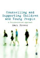 Counselling and Supporting Children and Young People: A Person-centred Approach (ePub eBook)