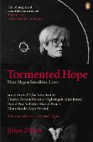 Tormented Hope: Nine Hypochondriac Lives