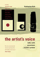 Artist's Voice, The: Talks With Seventeen Modern Artists