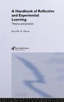 A Handbook of Reflective and Experiential Learning: Theory and Practice (ePub eBook)