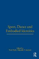 Sport, Dance and Embodied Identities