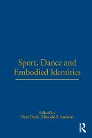 Sport, Dance and Embodied Identities