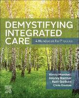 Demystifying Integrated Care: A Handbook for Practice
