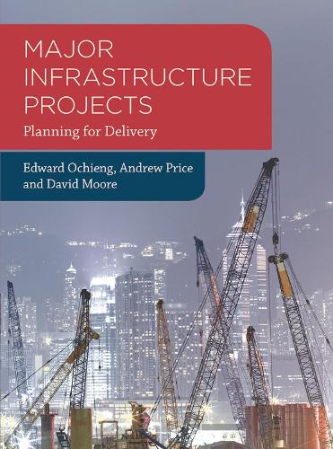 Major Infrastructure Projects: Planning for Delivery (ePub eBook)