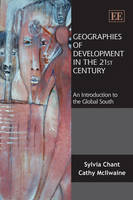 Geographies of Development in the 21st Century: An Introduction to the Global South (PDF eBook)