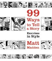 99 Ways to Tell a Story: Exercises in Style