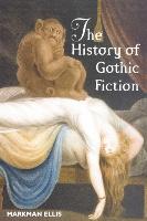 History of Gothic Fiction, The