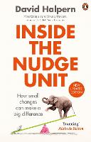Inside the Nudge Unit: How small changes can make a big difference
