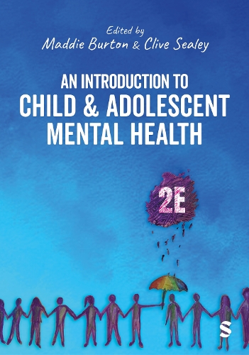 Introduction to Child and Adolescent Mental Health, An