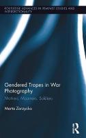 Gendered Tropes in War Photography: Mothers, Mourners, Soldiers (ePub eBook)