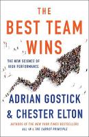 Best Team Wins, The: The New Science of High Performance