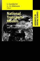 National Transport Models: Recent Developments and Prospects