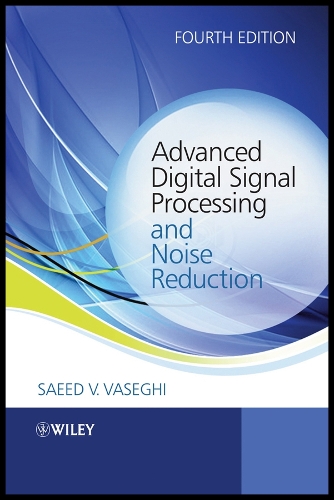 Advanced Digital Signal Processing and Noise Reduction