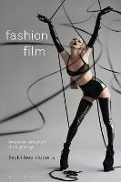 Fashion Film: Art and Advertising in the Digital Age (ePub eBook)