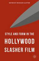 Style and Form in the Hollywood Slasher Film (ePub eBook)