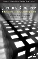 Jacques Ranciere: Education, Truth, Emancipation (ePub eBook)