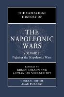 Cambridge History of the Napoleonic Wars: Volume 2, Fighting the Napoleonic Wars, The
