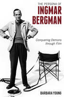 The Persona of Ingmar Bergman (PDF eBook)