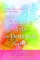 The Creative Arts in Dementia Care (ePub eBook)