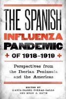 The Spanish Influenza Pandemic of 1918-1919 (PDF eBook)