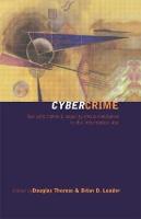 Cybercrime: Law enforcement, security and surveillance in the information age