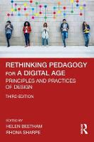 Rethinking Pedagogy for a Digital Age: Principles and Practices of Design