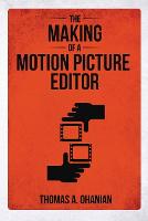 Making of a Motion Picture Editor, The