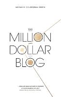 The Million Dollar Blog (ePub eBook)